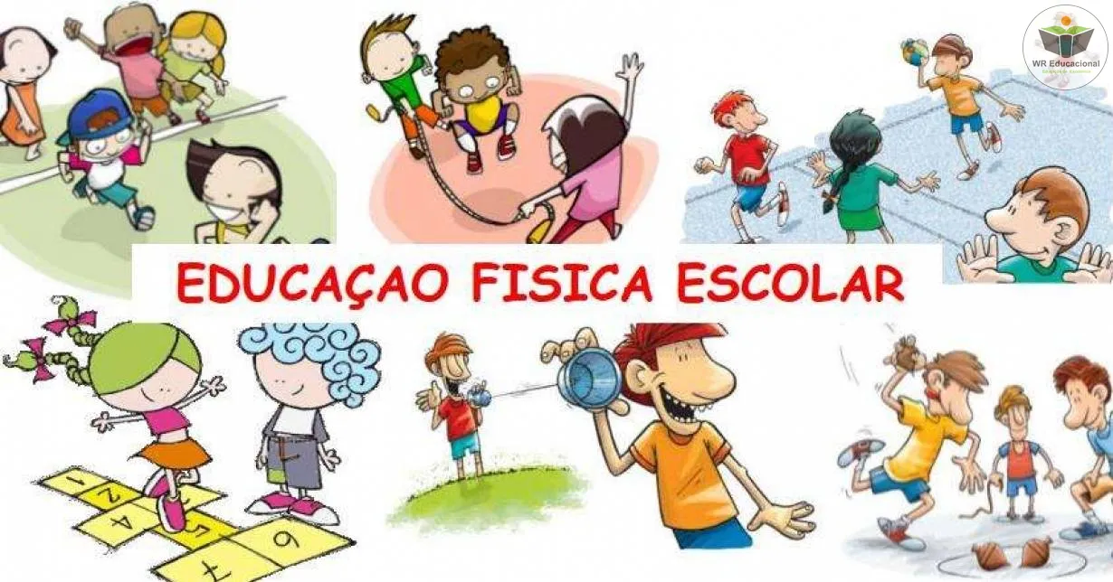 EDUCAÇÃO FÍSICA ESCOLAR - JOGOS E BRINCADEIRAS